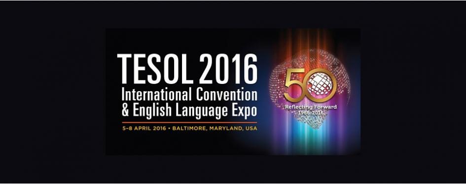 TESOL Annual Conference & Expo 2016