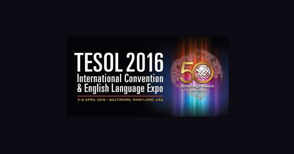 TESOL Annual Conference & Expo 2016